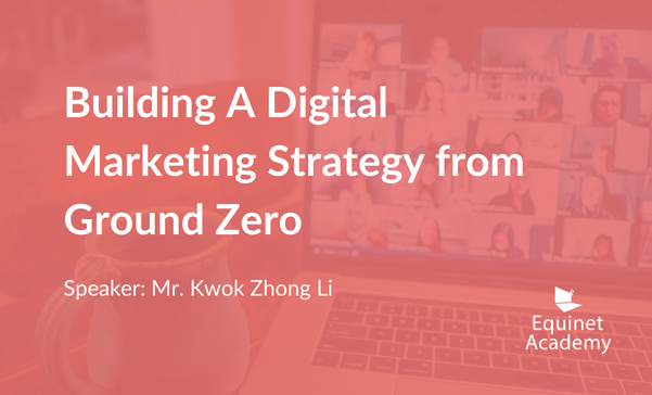 Building A Digital Marketing Strategy from Ground Zero Webinar & AMA Session