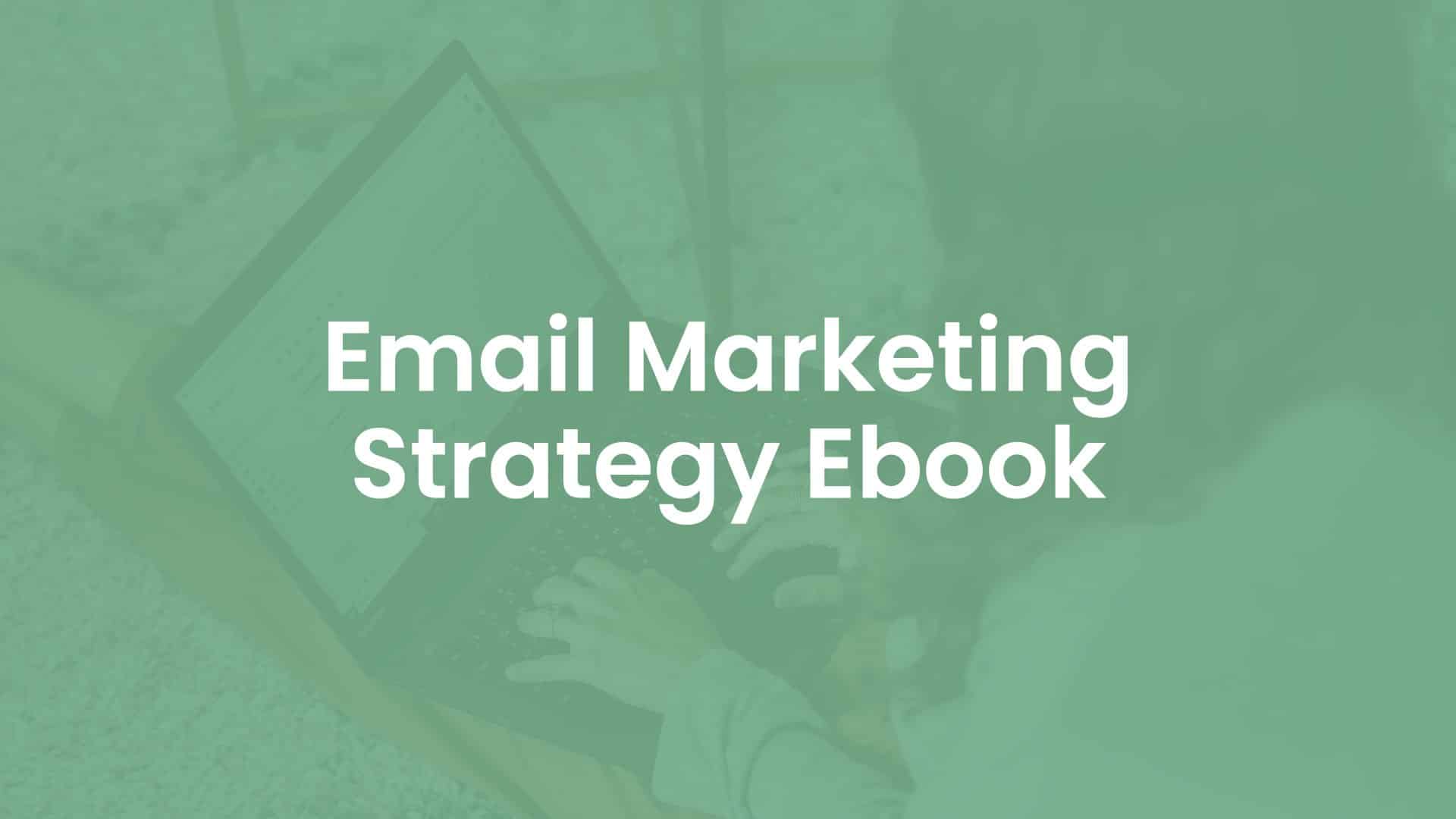 Email Marketing Strategy Ebook cover
