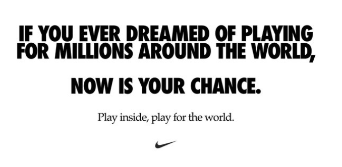 Nike slogan play inside play for the world