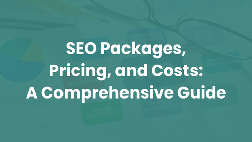 SEO Packages, Pricing, and Costs: A Comprehensive Guide - cover page